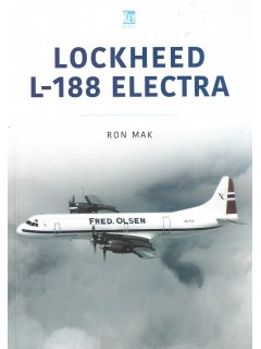 Historic Commercial Aircraft 14: Lockheed L-188 Electra Historic Commercial Aircraft 14: Lockheed L-188 Electra