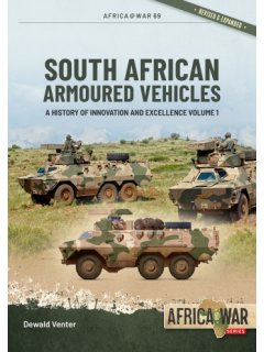 South African Armoured Vehicles - Volume 1 South African Armoured Vehicles - Volume 1