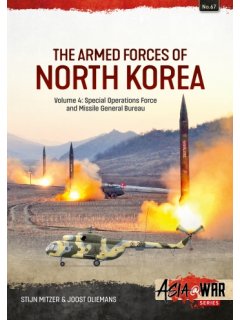 The Armed Forces of North Korea - Volume 4 The Armed Forces of North Korea - Volume 4