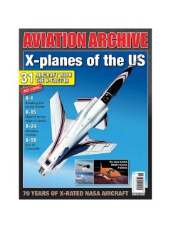 Aviation Archive No 43: X-planes of the US Aviation Archive No 43: X-planes of the US