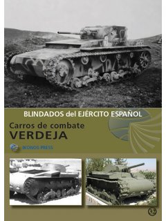 Blindados del Ejercito Espanol No 32: Carros de Combate Verdeja Blindados del Ejercito Espanol No 32: Carros de Combate Verdeja